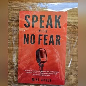 USED Speak with no fear book by Mike Acker